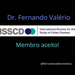 Dr. Fernando Valério e International Society for the Study of Celiac Disease (ISSCD)